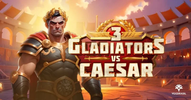 Yggdrasil Brings You to Ancient Rome in 3 Gladiators vs Caesar