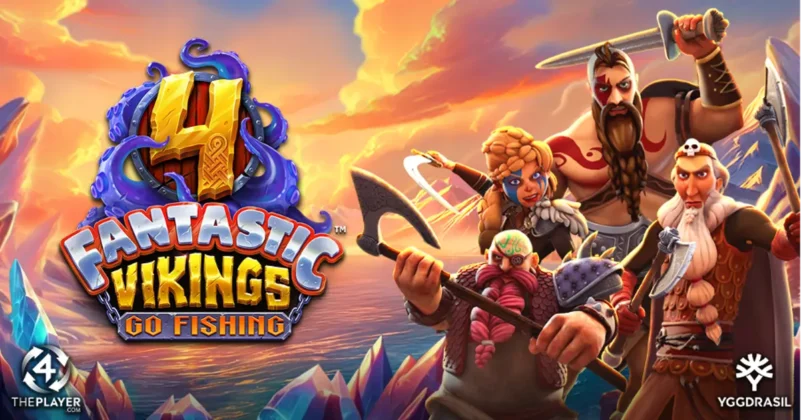 4ThePlayer and Yggdrasil Launch New Adventure: 4 Fantastic Vikings Go Fishing